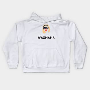 Wax Mama Kids Hoodie